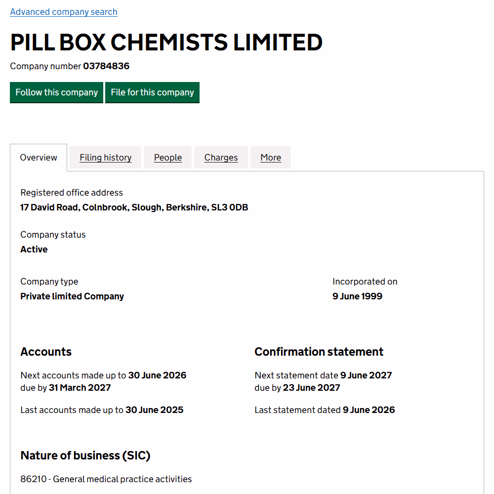Companies House overview for Pill Box Chemists Limited, company number 03784836: registered office 17 David Road, Colnbrook, Slough, status active, private limited company incorporated 9 June 1999, accounts and confirmation statement dates, and nature of business 86210 general medical practice activities