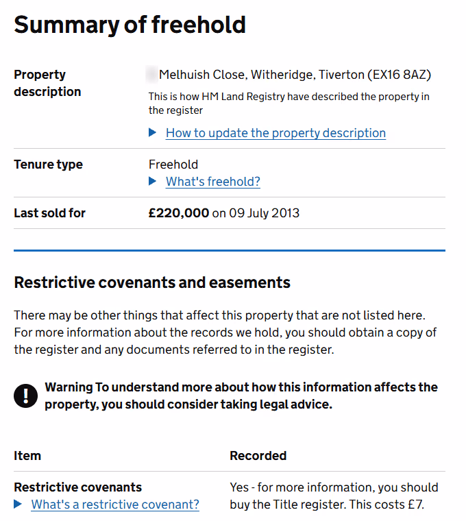 GOV.UK Search for land and property information, Summary of freehold for a house on Melhuish Close, Witheridge, Tiverton, EX16 8AZ, with the house number blurred: tenure freehold, last sold for £220,000 on 9 July 2013, and restrictive covenants recorded, with a note that the title register costs £7